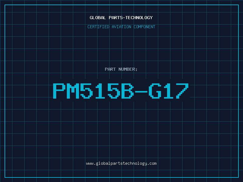 Aviation Part PM515B-G17