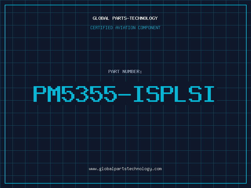 Aviation Part PM5355-ISPLSI