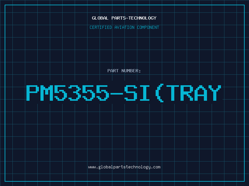 Aviation Part PM5355-SI(TRAY