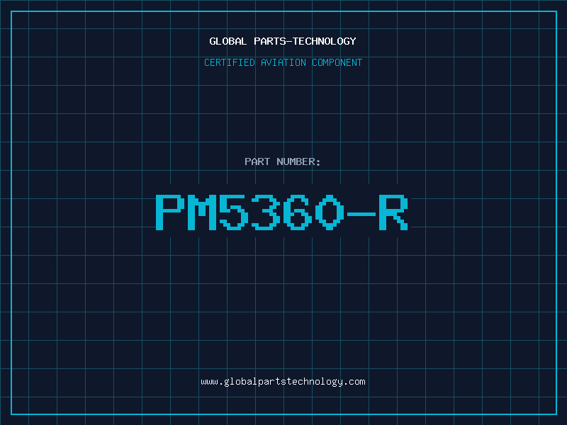Aviation Part PM5360-R