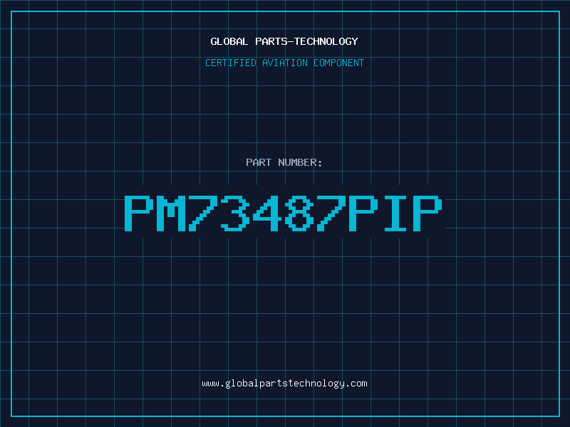 Aviation Part PM73487PIP