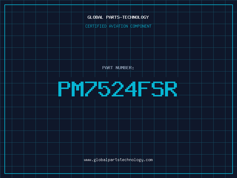 Aviation Part PM7524FSR
