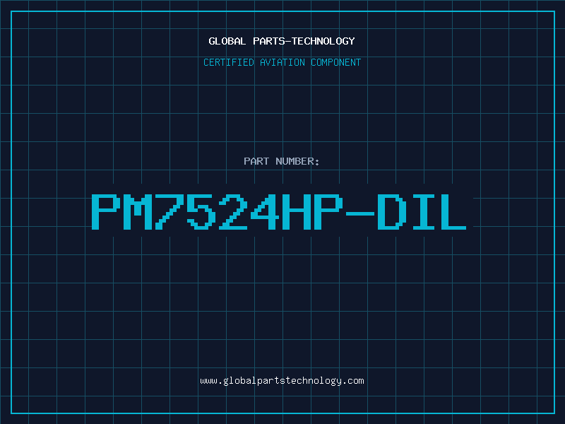 Aviation Part PM7524HP-DIL