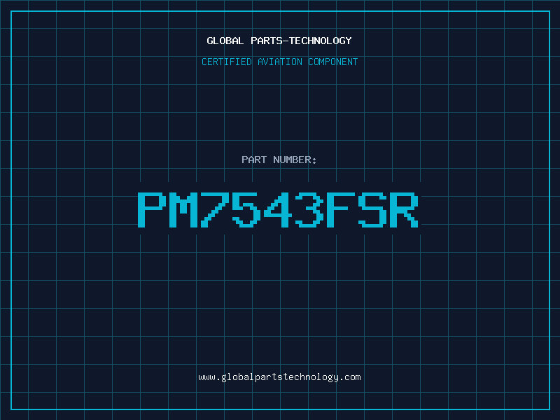Aviation Part PM7543FSR