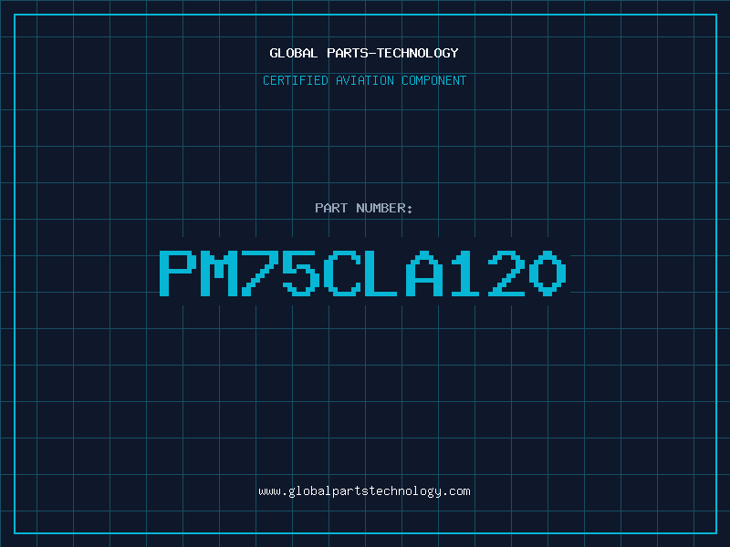 Aviation Part PM75CLA120