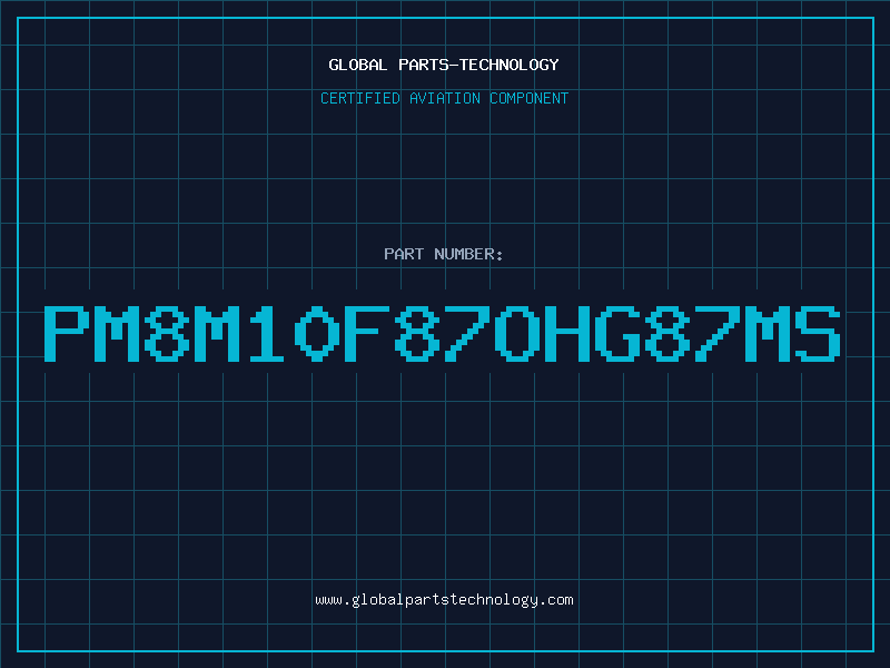 Aviation Part PM8M10F87OHG87MS