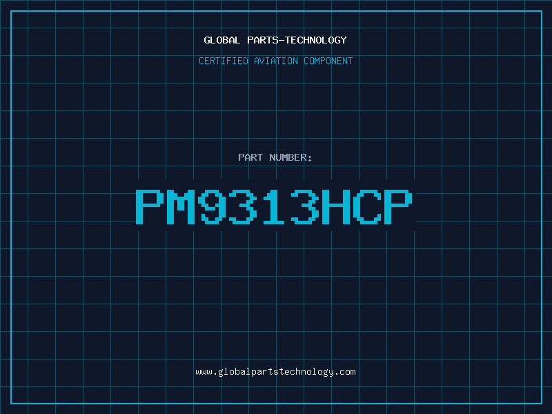 Aviation Part PM9313HCP