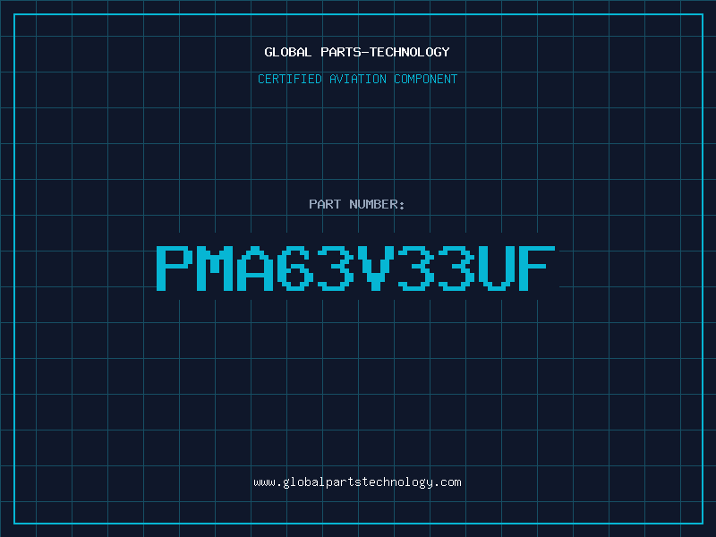 Aviation Part PMA63V33UF