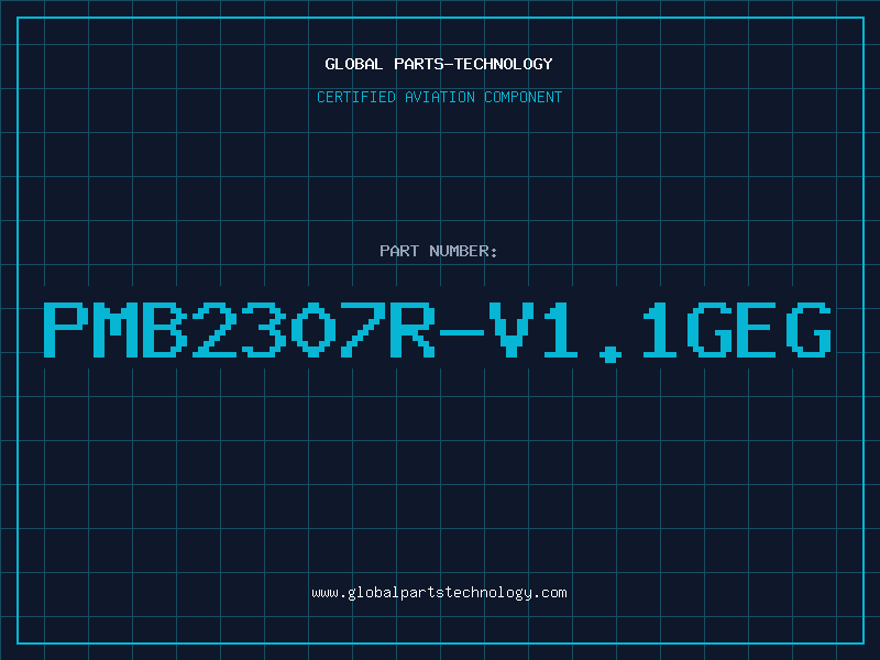 Aviation Part PMB2307R-V1.1GEG