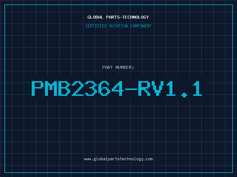 Aviation Part PMB2364-RV1.1