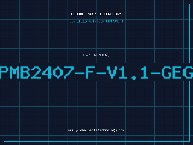 Aviation Part PMB2407-F-V1.1-GEG