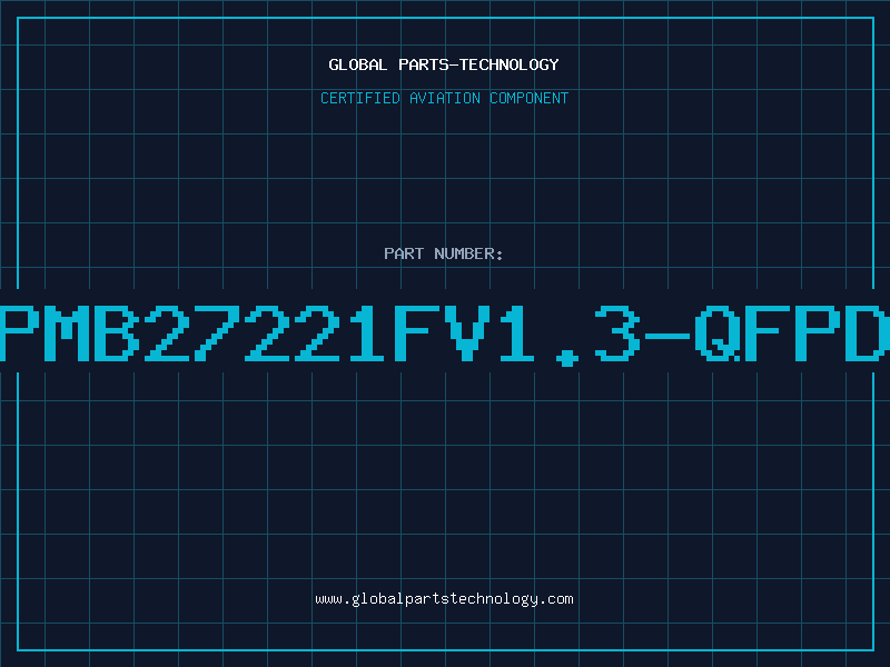 Aviation Part PMB27221FV1.3-QFPD