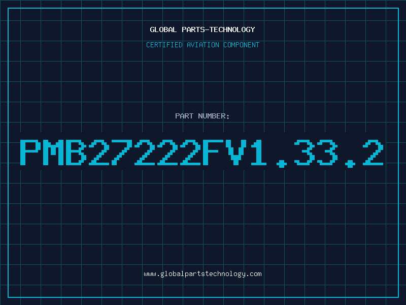 Aviation Part PMB27222FV1.33.2