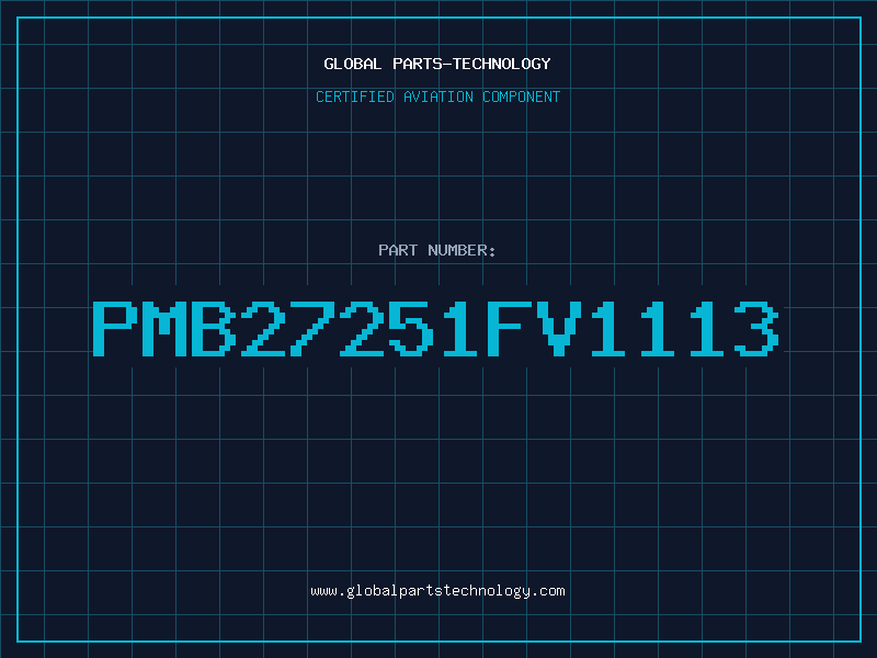 Aviation Part PMB27251FV1113