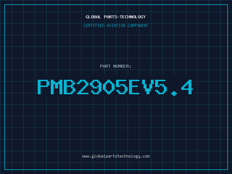 Aviation Part PMB2905EV5.4