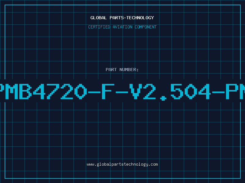 Aviation Part PMB4720-F-V2.504-PN
