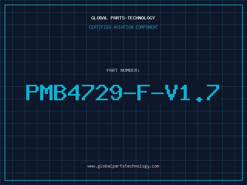 Aviation Part PMB4729-F-V1.7
