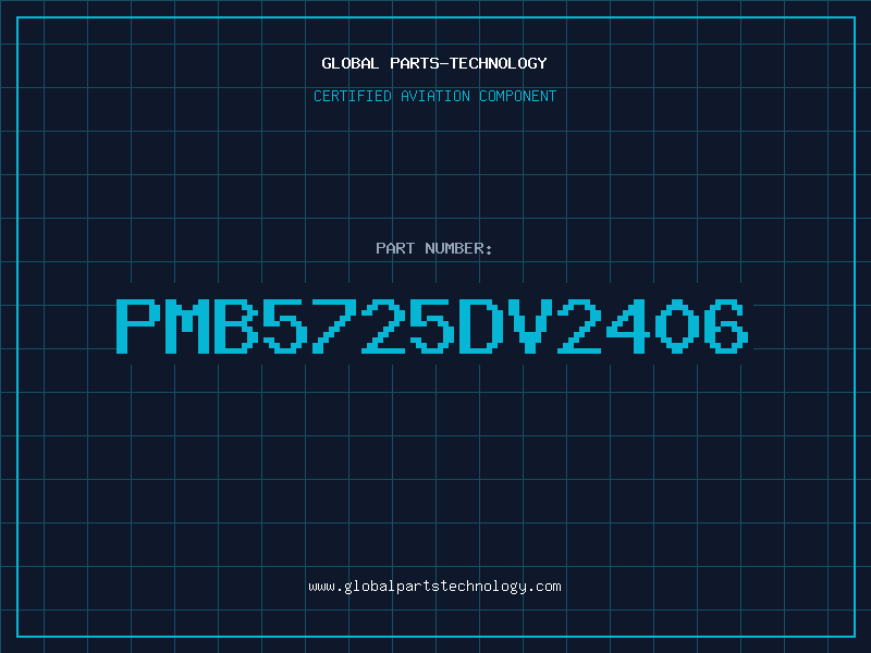Aviation Part PMB5725DV2406