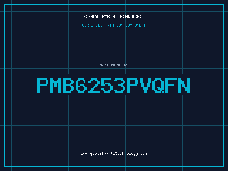 Aviation Part PMB6253PVQFN