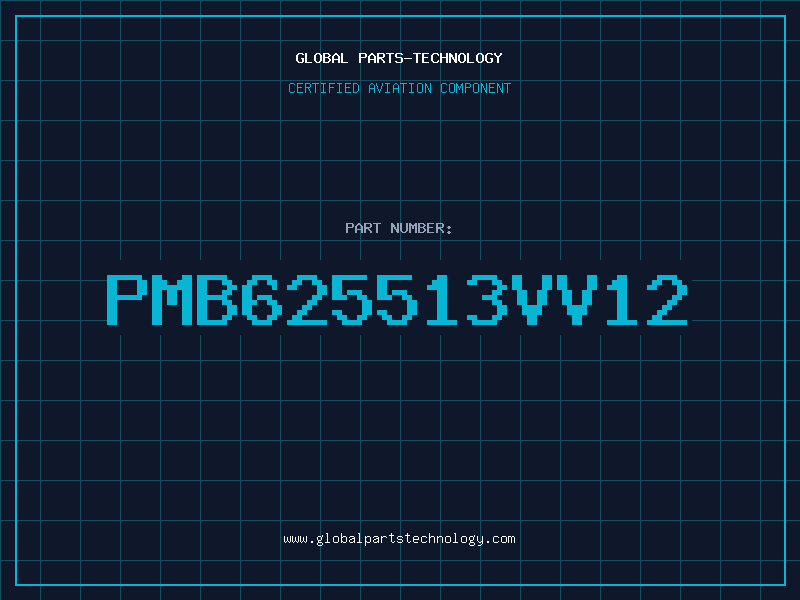 Aviation Part PMB625513VV12