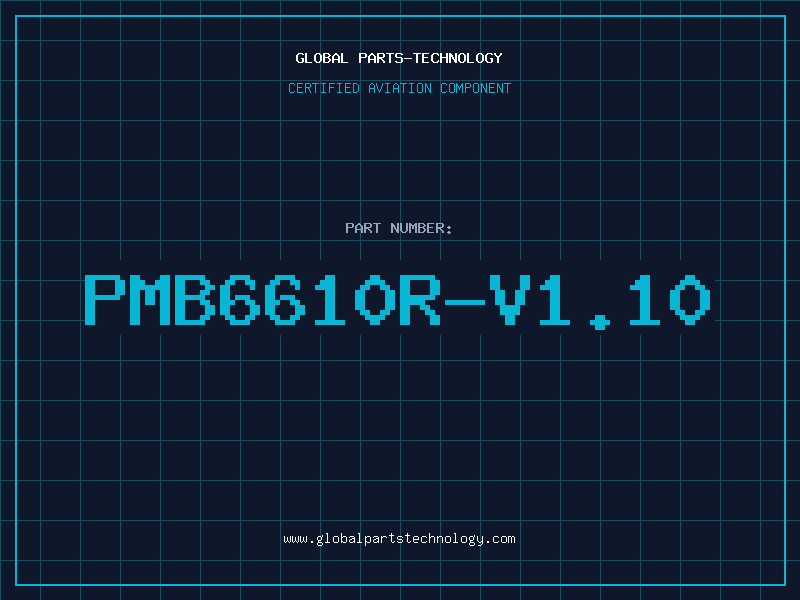 Aviation Part PMB6610R-V1.10