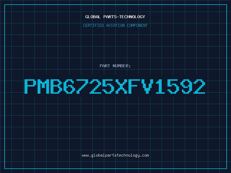 Aviation Part PMB6725XFV1592