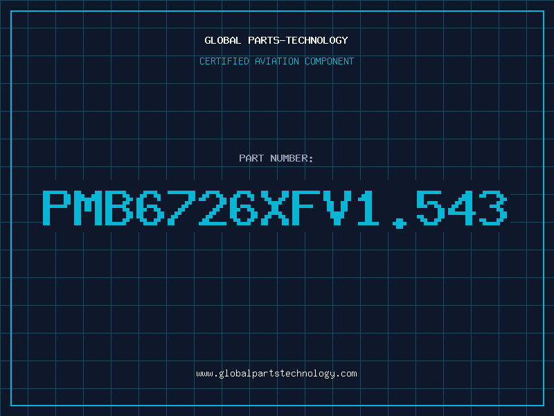 Aviation Part PMB6726XFV1.543