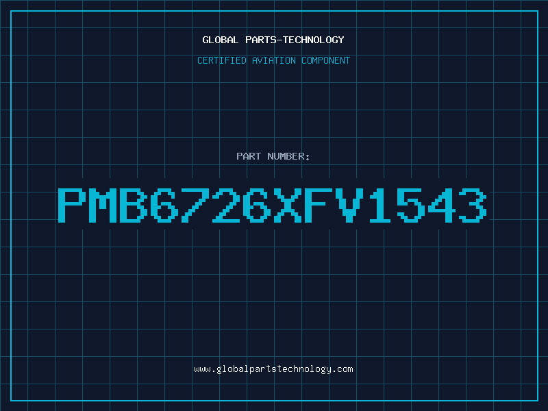 Aviation Part PMB6726XFV1543