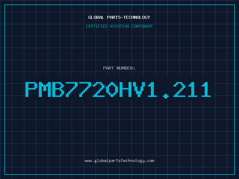 Aviation Part PMB7720HV1.211