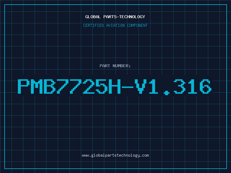 Aviation Part PMB7725H-V1.316