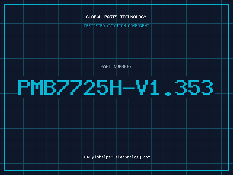 Aviation Part PMB7725H-V1.353