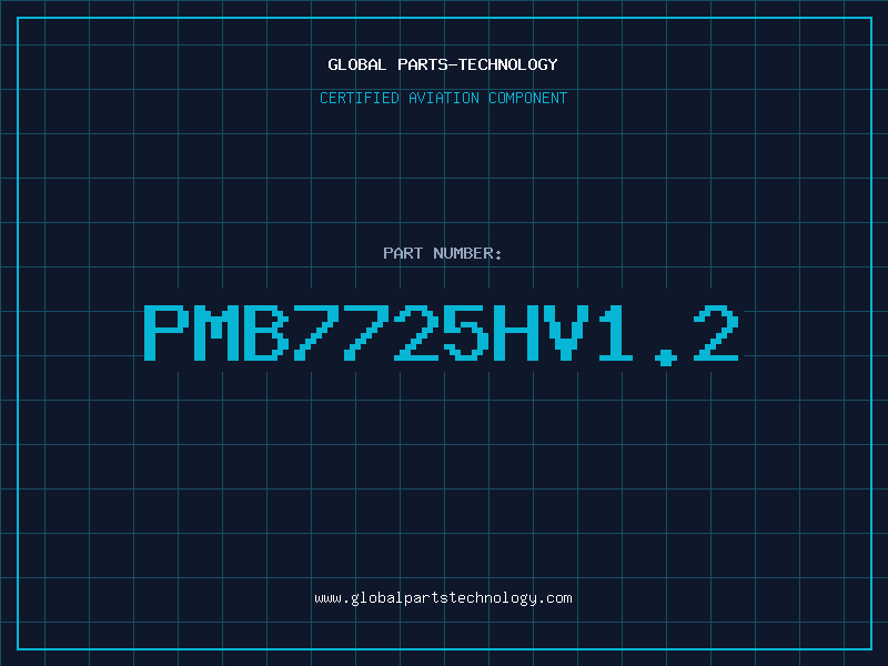 Aviation Part PMB7725HV1.2
