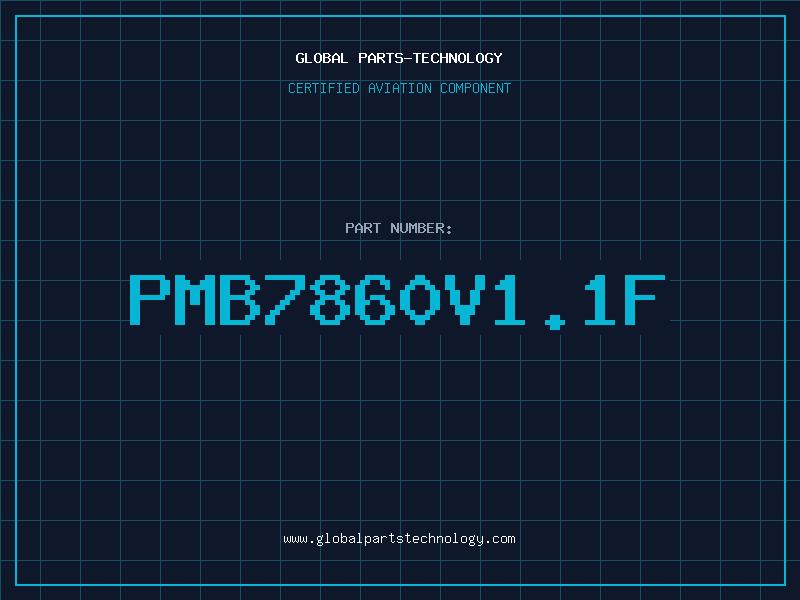 Aviation Part PMB7860V1.1F