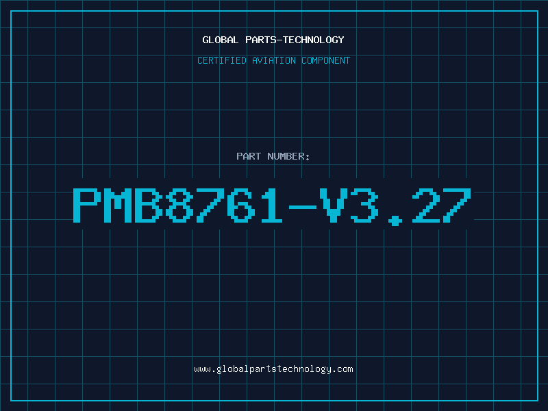 Aviation Part PMB8761-V3.27