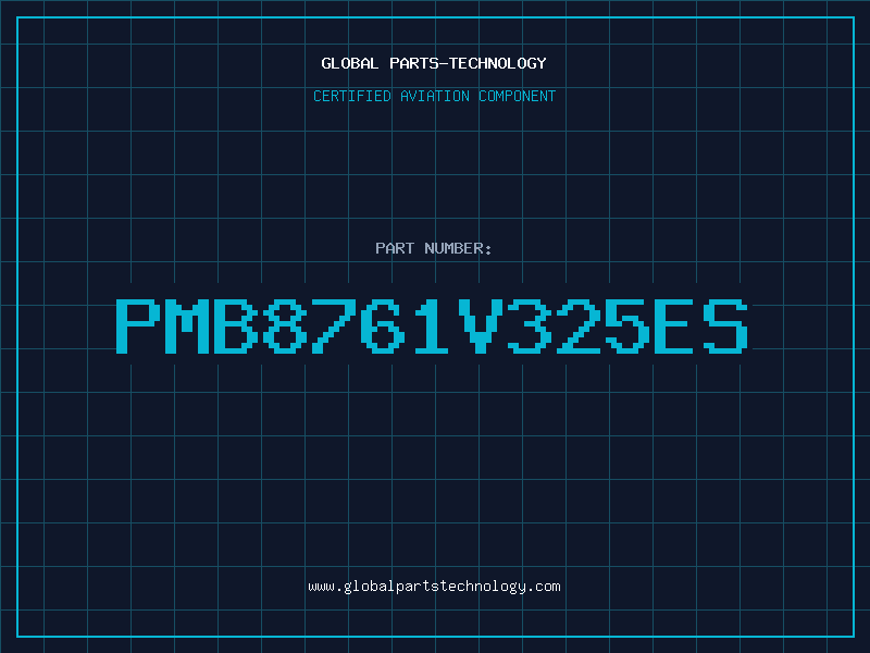 Aviation Part PMB8761V325ES