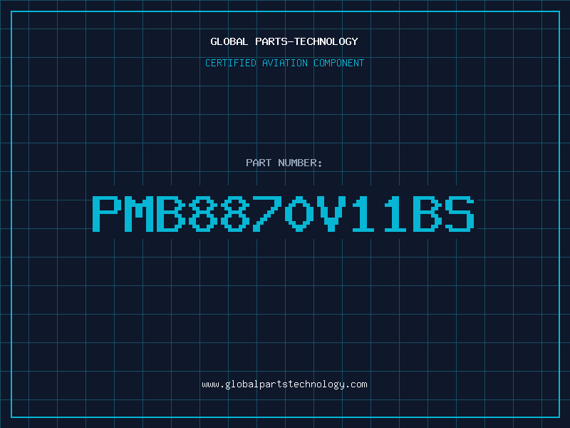 Aviation Part PMB8870V11BS