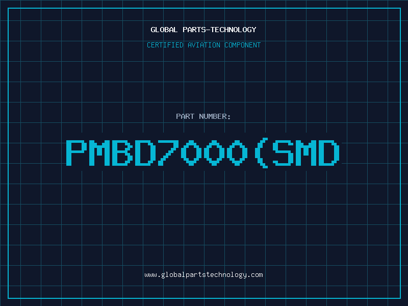 Aviation Part PMBD7000(SMD