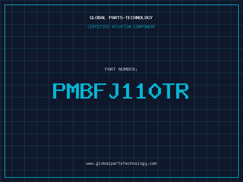 Aviation Part PMBFJ110TR