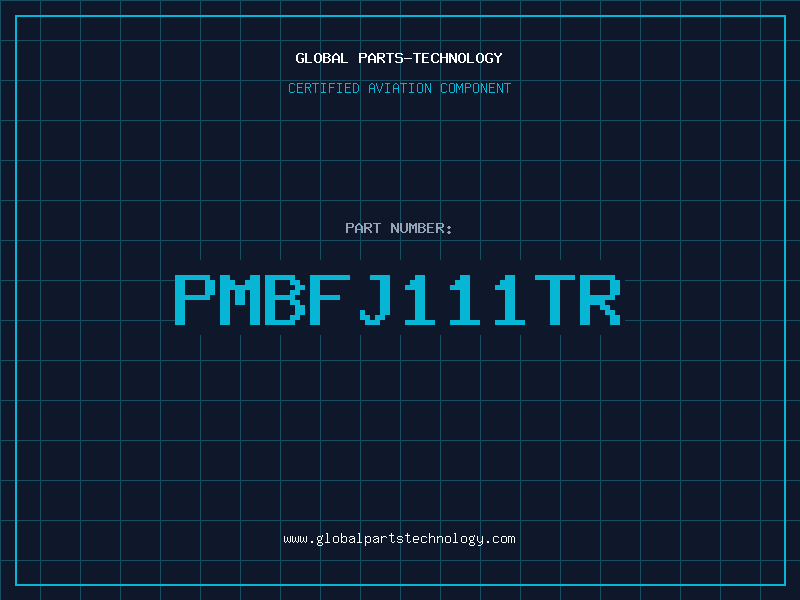 Aviation Part PMBFJ111TR