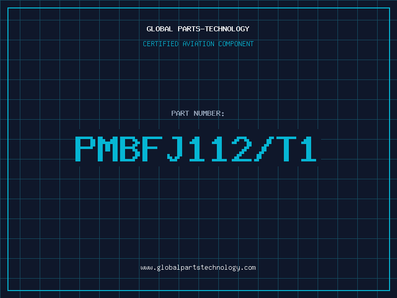Aviation Part PMBFJ112/T1