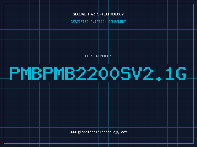 Aviation Part PMBPMB2200SV2.1G
