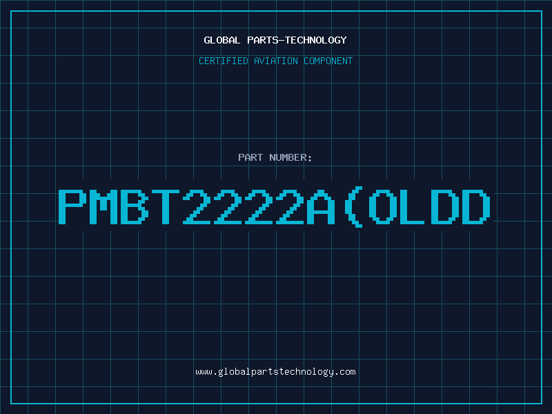 Aviation Part PMBT2222AOLDD