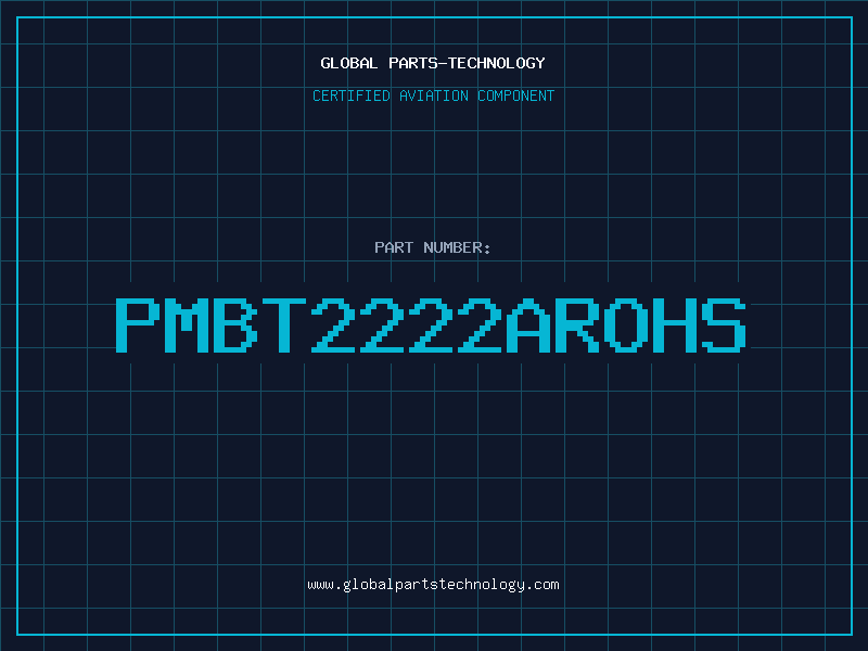 Aviation Part PMBT2222AROHS