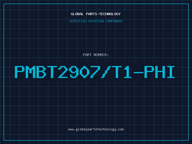 Aviation Part PMBT2907/T1-PHI