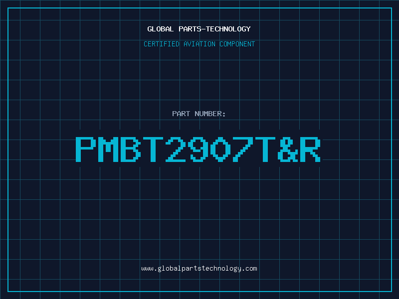 Aviation Part PMBT2907T&R