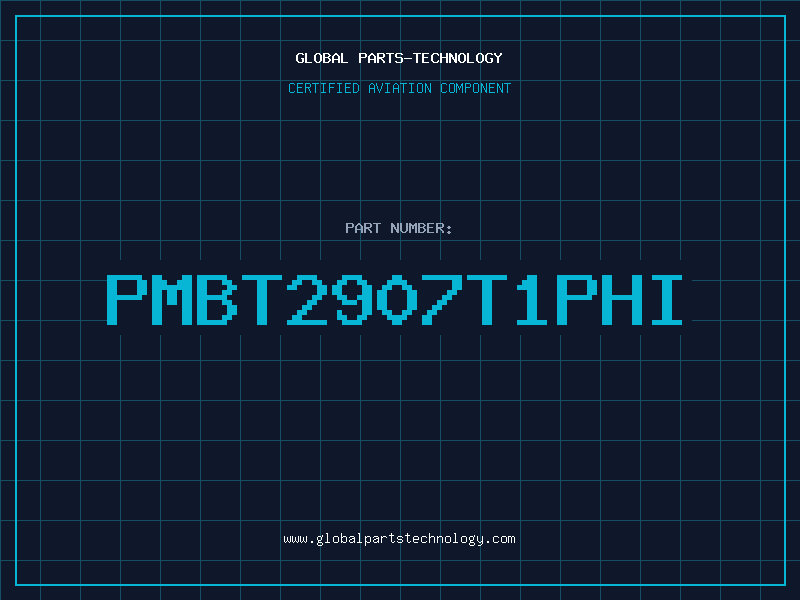 Aviation Part PMBT2907T1PHI