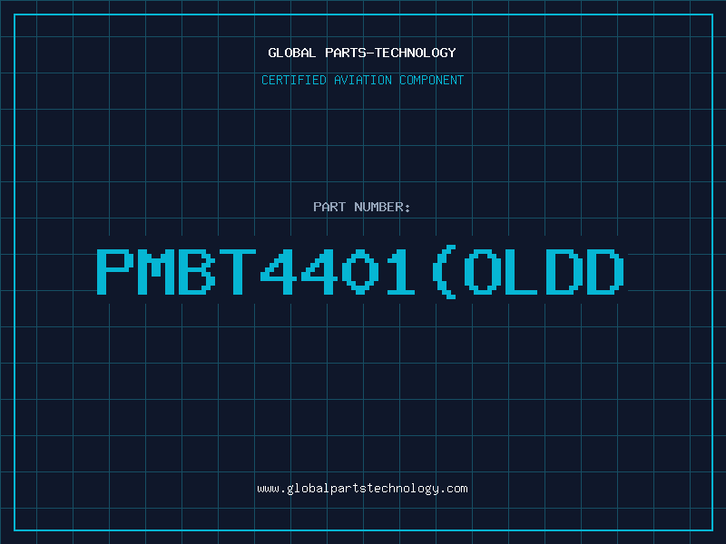 Aviation Part PMBT4401OLDD