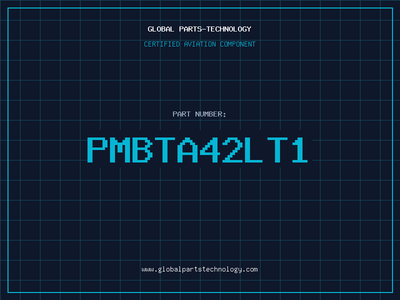 Aviation Part PMBTA42LT1