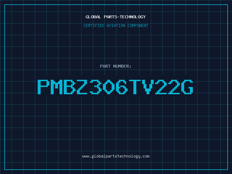 Aviation Part PMBZ306TV22G