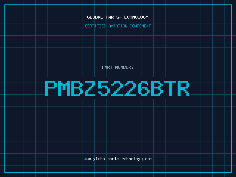 Aviation Part PMBZ5226BTR